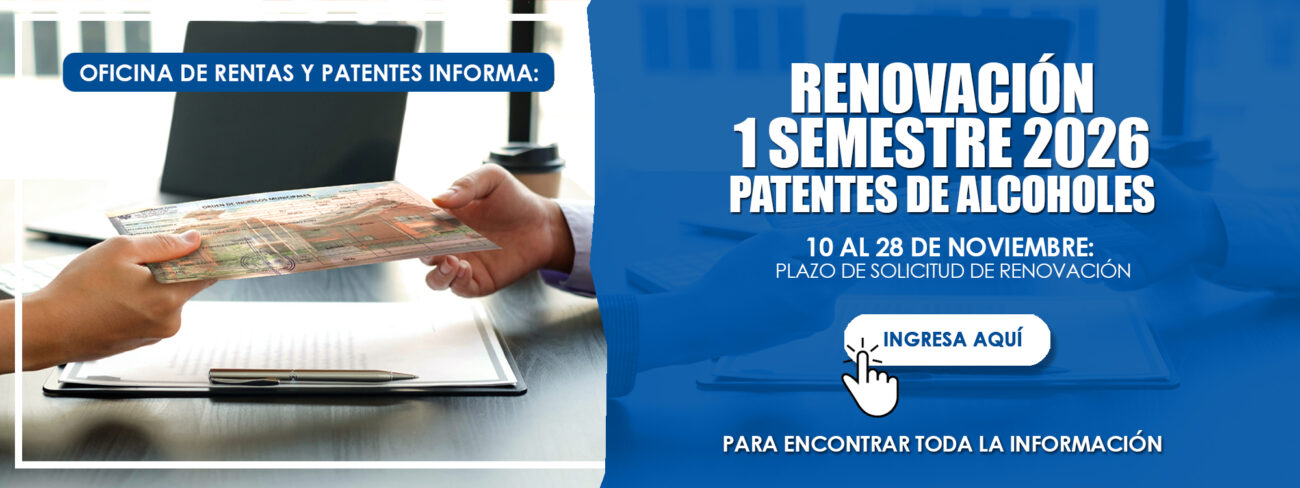 Renovación Primer Semestre 2026 “Patentes de Alcoholes”